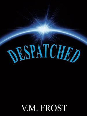 cover image of Despatched
